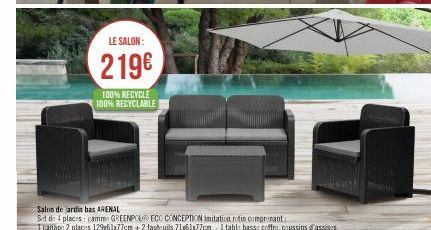 LE SALON:  219€  100% RECYCLE 100% RECYCLABLE 