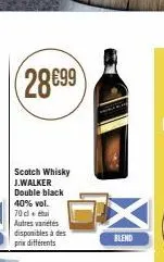 (28€99  scotch whisky j.walker double black 40% vol. 70 cl + chai autres variétés disponibles à des prix différents  blend 