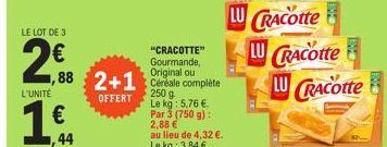 LE LOT DE 3  2€  L'UNITÉ  €  44  LU RACOtte  CHE  LU RACOtte LUCRACOtte 