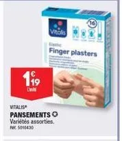 199  l'  vitalis  pansements variétés assorties. rel. 5010430  vitolis  finger plasters  ok  - 