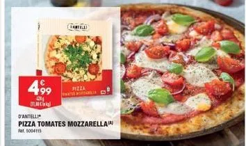 499  21  munol  d'antelli  pizza tomates mozzarella  5004115  dantelli  fizza 