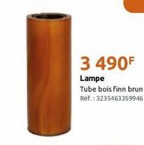 3 490F  Lampe  Tube bois Finn brun Ref.: 3235463359946  