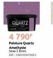 quartz  4 790f  peinture quartz amethyste seau 2 litres  réf.: 3485409470024 
