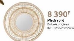 8 390F  Miroir rond En bois origines Ref.: 3235463356686 