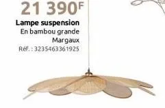 21 390f  lampe suspension en bambou grande margaux  ref.: 3235463361925 