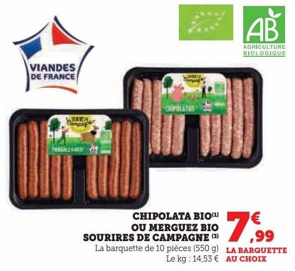 CHIPOLATA BIO OU MERGUEZ BIO SOURIRES DE CAMPAGNE 