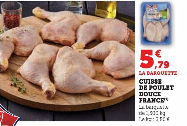 CUISSE DE POULET DOUCE FRANCE 