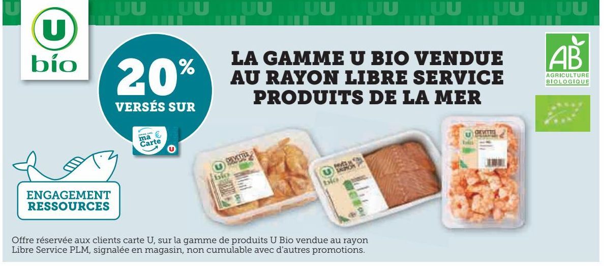 LA GAMME U BIO VENDUE AU RAYON LIBRE SERVICE PRODUITS DE LA MER 