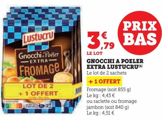 GNOCCHI A POELER EXTRA LUSTUCRU 