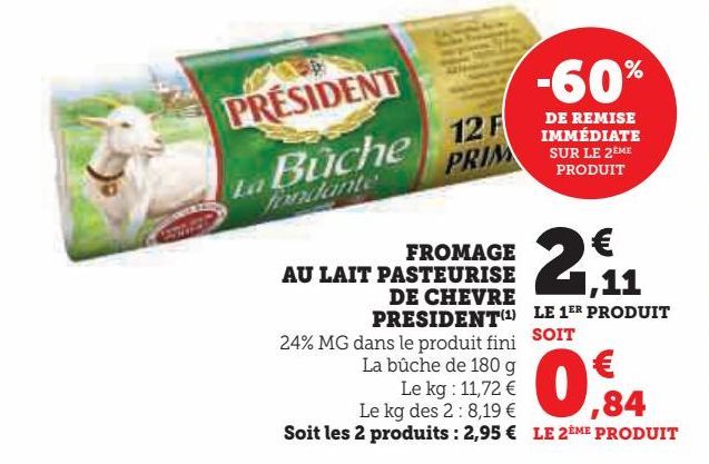 FROMAGE AU  LAIT PASTEURISE DE CHEVRE PRESIDENT 