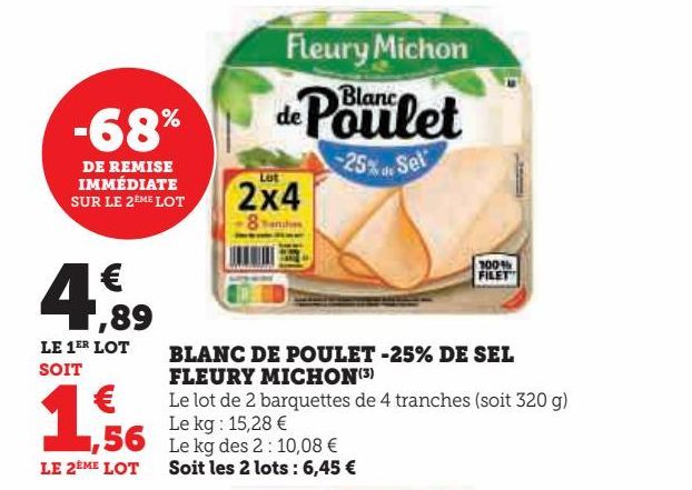 BLANC DE POULET -25% DE SEL FLEURY MICHON 