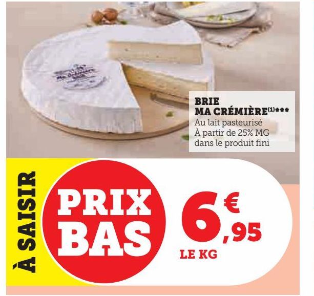 BRIE MA CRÉMIÈRE