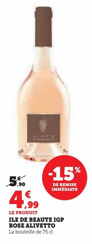 ILE DE BEAUTE IGP ROSE ALIVETTO