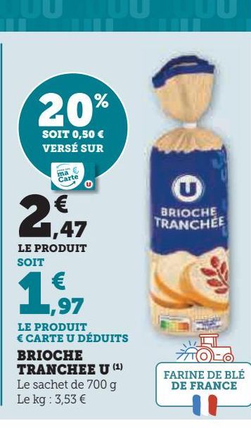 BRIOCHE TRANCHEE U