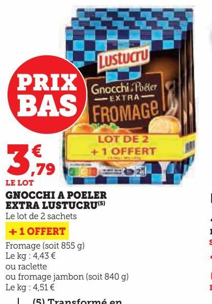 GNOCCHI A POELER EXTRA LUSTUCRU