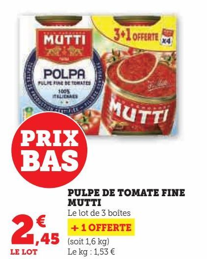 PULPE DE TOMATE FINE MUTTI