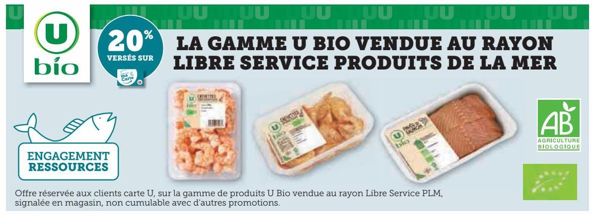 LA GAMME U BIO VENDUE AU RAYON LIBRE SERVICE PRODUITS DE LA MER