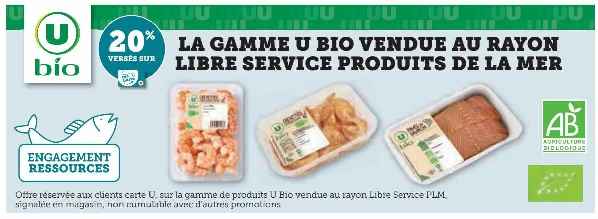 la gamme u bio vendue au rayon libre service produits de la mer