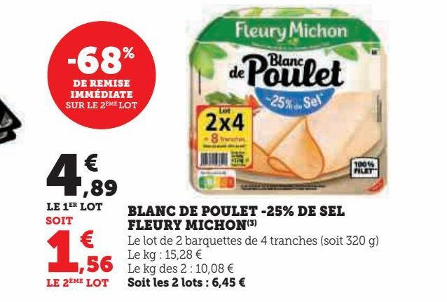 BLANC DE POULET -25% DE SEL FLEURY MICHON