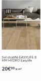 Sol stratifié EASYLIFE 8 MM HYDRO Easylife  20€99 le m²  offre sur Saint Maclou