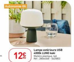 Autonomie 6h  12€  Lampe extérieure USB 4000k LUNO kaki Matière plastique, led. Réf: 28044068-5625803 