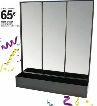 prix de lancement  65€  miroir atelier avec rangement  dimensions: 60 x 50 cm. 