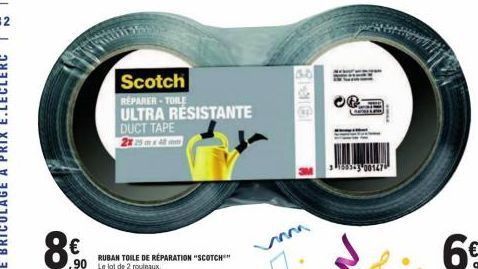 8.90 8€  ,90 Le lot de 2 rouleaux  Scotch  REPARER-TOILE  ULTRA RÉSISTANTE DUCT TAPE  2x25x40m  RUBAN TOILE DE RÉPARATION "SCOTCH™"  SHIG 