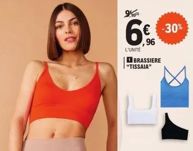 9/95/20  l'unité  € -30%  ,96  brassiere  "tissaia" 