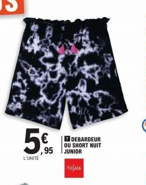 l'unité  ,95  7 debardeur ou short nuit junior  tissaia 