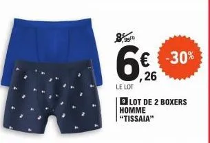 953)  6€ -30%  le lot  lot de 2 boxers homme "tissaia" 