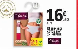 cot  partian 012  playtex  cotton 2-1-(310 વાળા ભાગ  i  ,50  le lot  8 slip midi coton bio 2+1 offert  playtex 