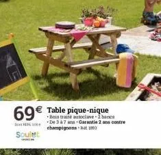 69€  2004  soulet  table pique-nique  bois traité autoclave-2 bancs de 3 à 7 ans garantie 2 ans contre champignons ret 1893  