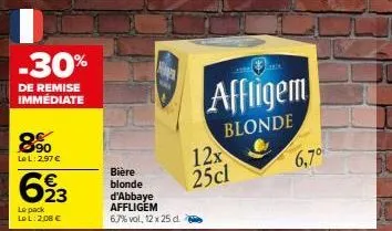 -30%  de remise immediate  890  le l: 2.97 €  623  le pack lel: 2,00 €  bière blonde  h  d'abbaye affligem 6,7% vol, 12 x 25 d.  12x 25cl  affligem  blonde  ark  6,7° 