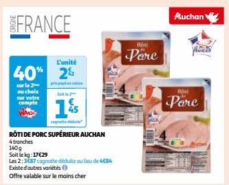 RÔTI DE PORC SUPÉRIEUR AUCHAN