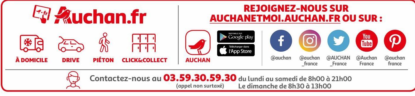 REJOIGNEZ-NOUS SUR AUCHANETMOI.AUCHAN.FR OU SUR :