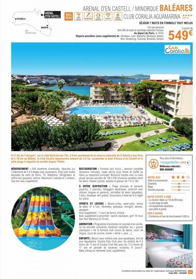 ciutadella  mar  mediterranée  arenal  d'en castell  mahon  nou  veau  inclus  arenal d'en castell/minorque baleares  往  club coralia aguamarina ****  clur  amatpants batt enfants  séjour 7 nuits en f