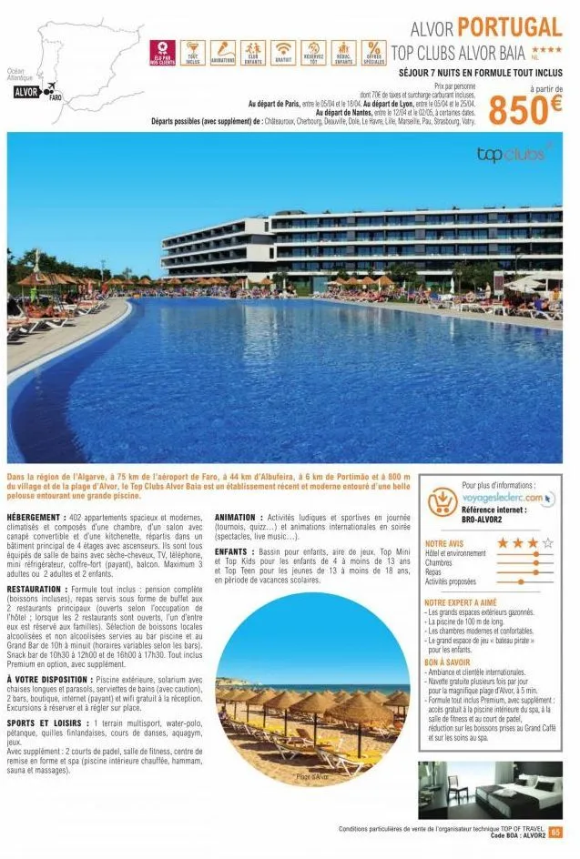 océan atlantique  alvor  fard  of  beper  to  os clients nicles  hébergement : 402 appartements spacieux et modernes, climatisés et composés d'une chambre, d'un salon avec canapé convertible et d'une 