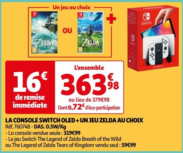 LA CONSOLE SWITCH OLED + UN JEU ZELDA AU CHOIX