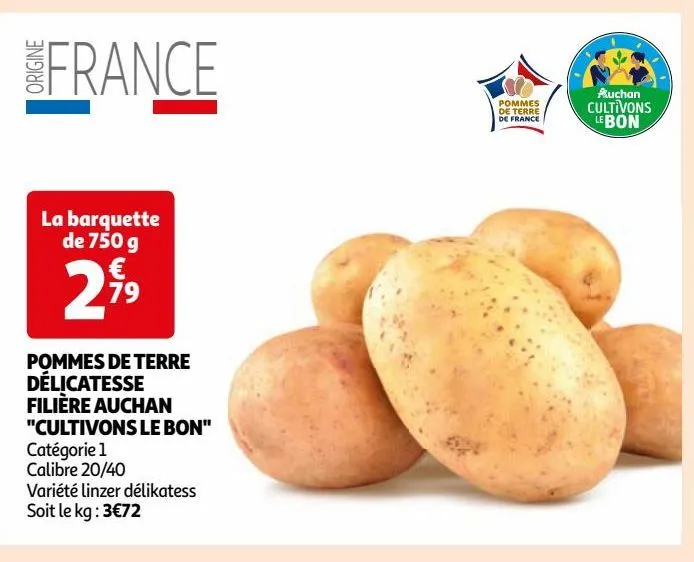 pommes de terre délicatesse filière auchan "cultivons le bon"