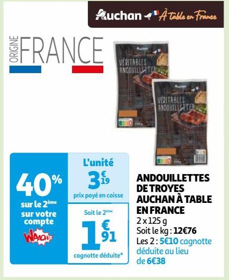 ANDOUILLETTES DE TROYES AUCHAN À TABLE EN FRANCE