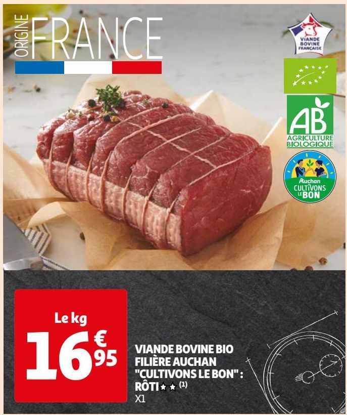 VIANDE BOVINE BIO FILIÈRE AUCHAN "CULTIVONS LE BON": RÔTI