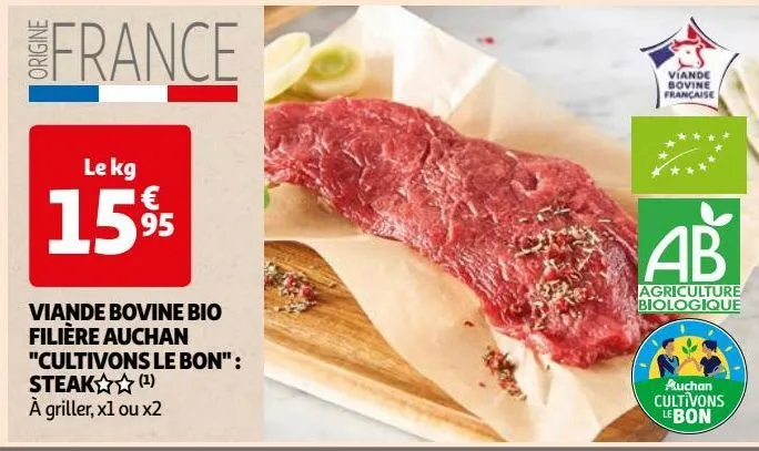 viande bovine bio filière auchan "cultivons le bon": steak