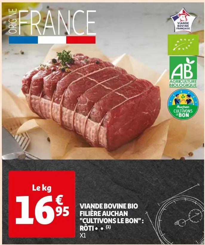 viande bovine bio filière auchan "cultivons le bon": rôti