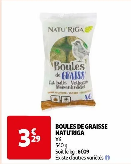 boules de graisse natu'riga