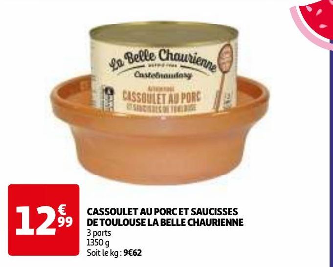 CASSOULET AU PORC ET SAUCISSES DE TOULOUSE LA BELLE CHAURIENNE