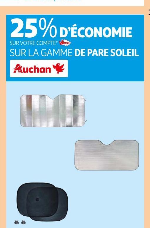  LA GAMME DE PARE SOLEIL Auchan