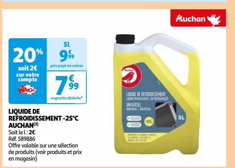 LIQUIDE DE  REFROIDISSEMENT -25°C  AUCHAN