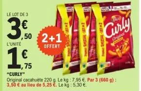 le lot de 3  3.00  l'unité  €  ,75  ,50 2+1  offert  2w301-32  special-st2  special-lot-2  curly  original 
