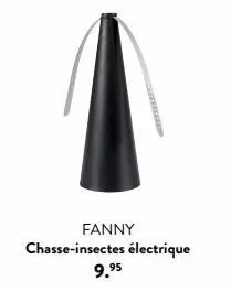 fanny chasse-insectes électrique  9,⁹5 