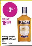 -3€*  SOIT L'UNITÉ  16€90  LEFORT 